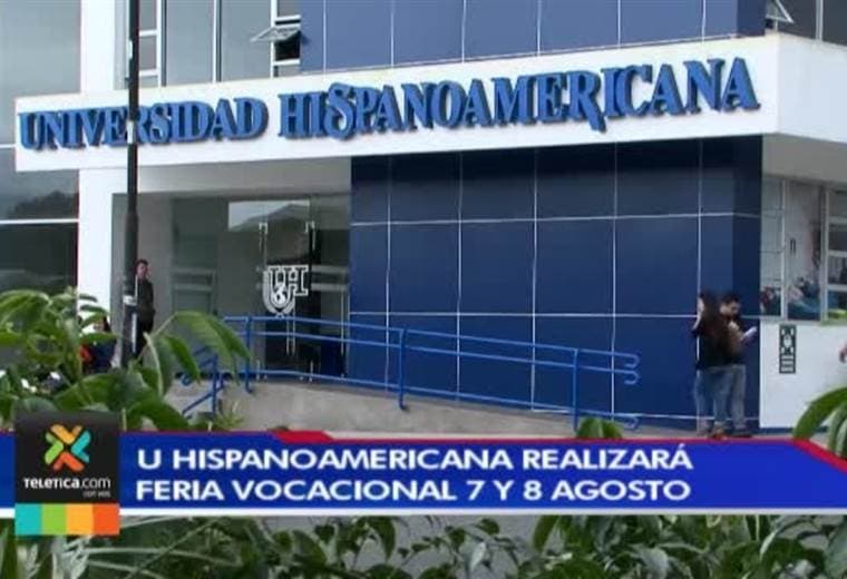 Universidad Hispanoamericana realizará feria vocacional el 7 y 8 de agosto