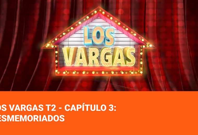 Los Vargas T2 - Capítulo 3:  Desmemoriados