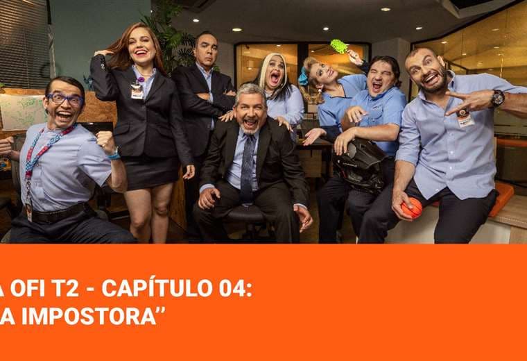 La Ofi T2 - Capítulo 04:  La Impostora